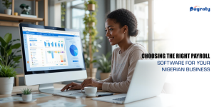 guidelines for selecting payroll software for Nigerian SMEs